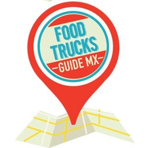 La guía más chida de los foodtrucks en México