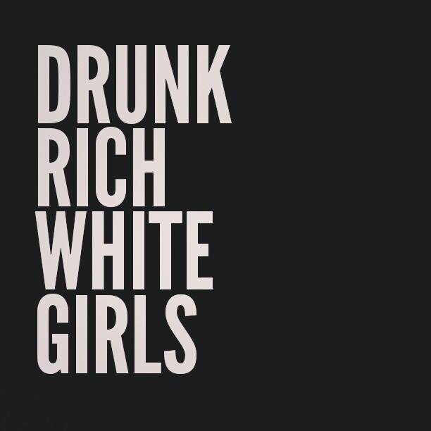 Drunk Rich White Girls:The life of the party. #drwg #drunkrichwhitegirls #thatfunkydrunk #blackoutbetty