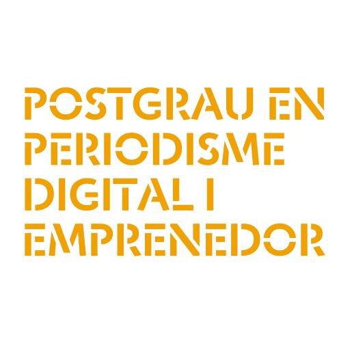 Postgrau de Periodisme Digital i Emprenedor de @SaulGordillo @XarxaClack @DatanPress | Piulem sobre periodisme emprenedor