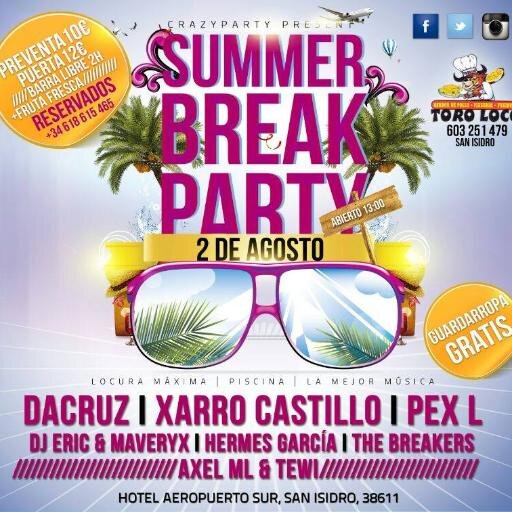 Line up: Dacruz, Xarro Castillo, Pex L, DJ Eric & Maveryx, Hermes García, The Breakers, Axel ML & Tewl.