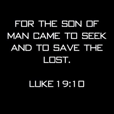 For God so loved the world that he gave his one and only son so that whosoever believeth in Him shall not perish but have everlasting life! -John 3:16