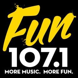 FUN107.1 - More Music, More Fun: We play music and do fun stuff...so you should listen...or don't...no you definitely should!