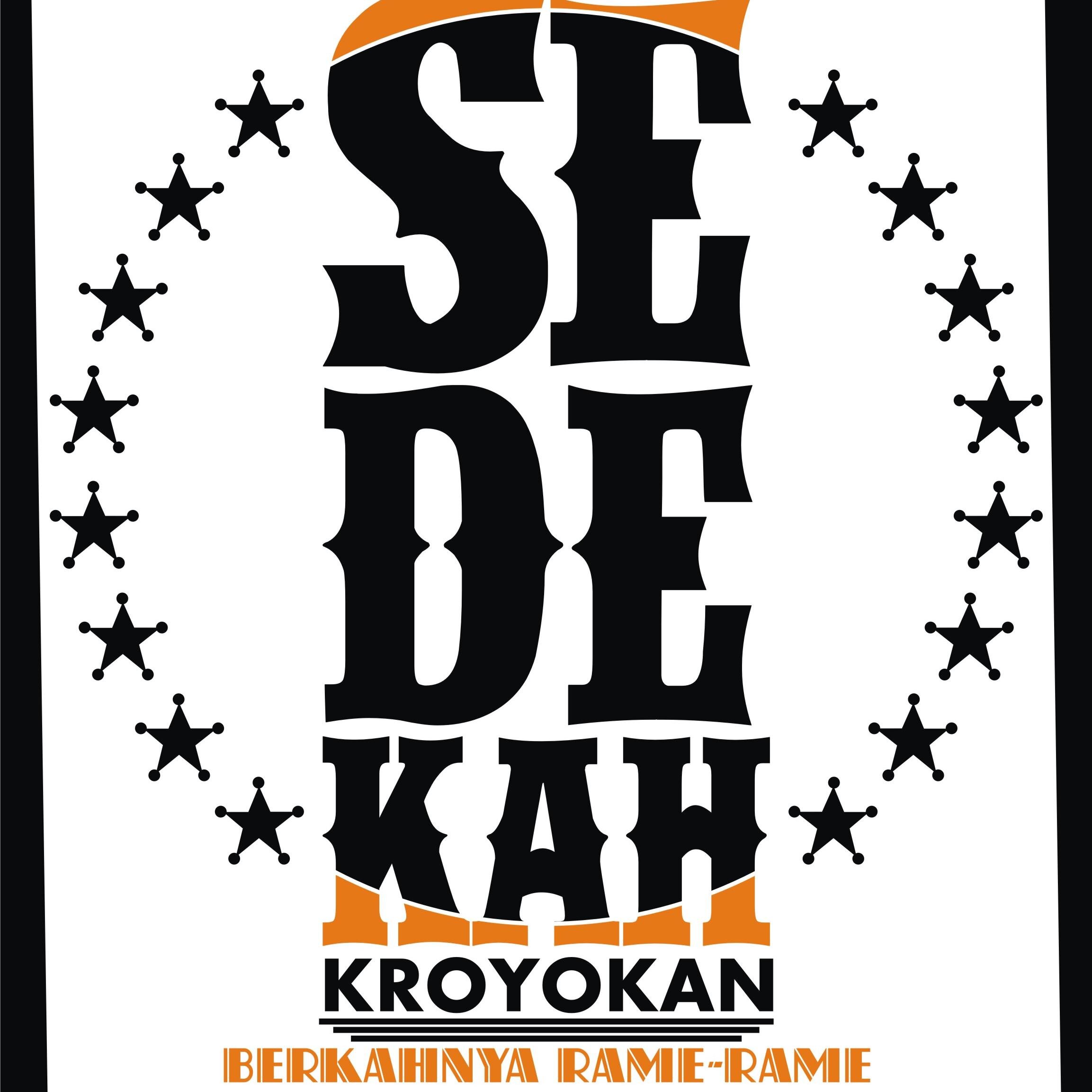 Tim Sedekah Kroyokan
kami bukan artis dan relawan tapi kami siap beraksi dan berkorban.
Sedekah terangan lebih baik daripada diam tidak sedekah.