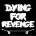 Dying For Revenge (@dyingforrevenge) Twitter profile photo