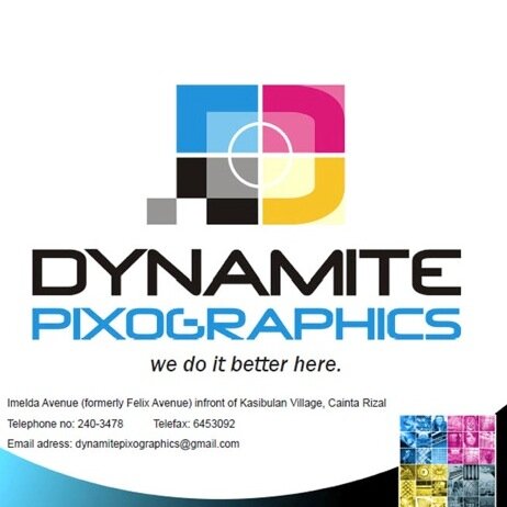 For tarpaulins, stickers, signages, fabrication, and more. Email us: dynamitepixographics@gmail.com  Tel. no: (02) 240-3478 / (02) 645-3092