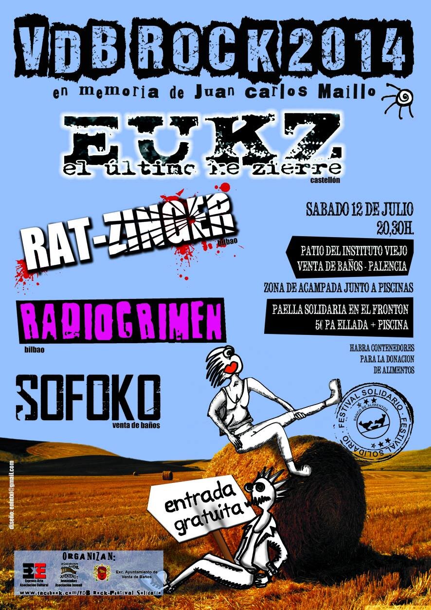 Festival VdB Rock Solidario. Rock, Punk, Ska, Metal... cada verano, en Venta de Baños (Palencia), por una buena causa. :)