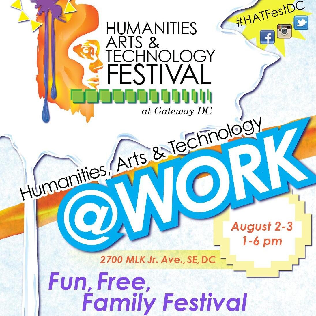 HATFestDC's profile picture. The Humanities, Arts & Technology Festival is a free event designed for you to hear, see, taste, interact and create w/ DC. Aug. 2-3 in partnership w/ the City.