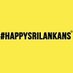 #HAPPYSRILANKANS (@happysrilankans) Twitter profile photo #HAPPYSRILANKANS (@happysrilankans) Twitter profile photo