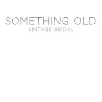 Something Old (@sovintagebridal) 's Twitter Profile