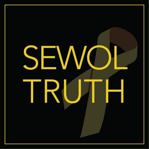 The true cause of the Sewol tragedy must be revealed! The world grieves with the victims' families and supports their efforts in getting the Sewol Bill enacted.