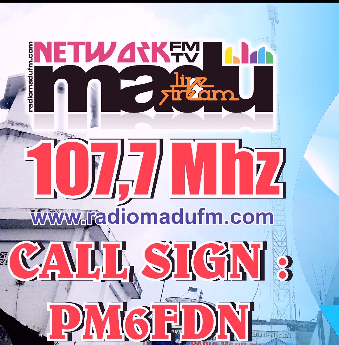 radio madufm sebagai wahana hiburan , informasi.kajian dan bisnis  dengan  mottto Spirit Of dakwah