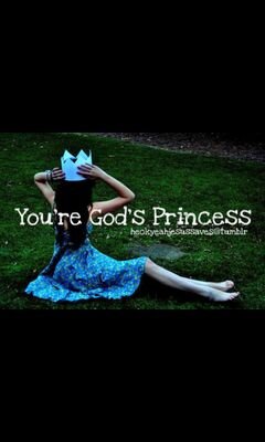 You are Beautiful... You are Smart...  You are Strong... but above all else... You are a Princess!