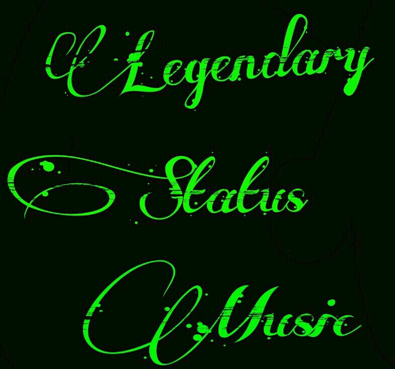 Legendary Status Music
