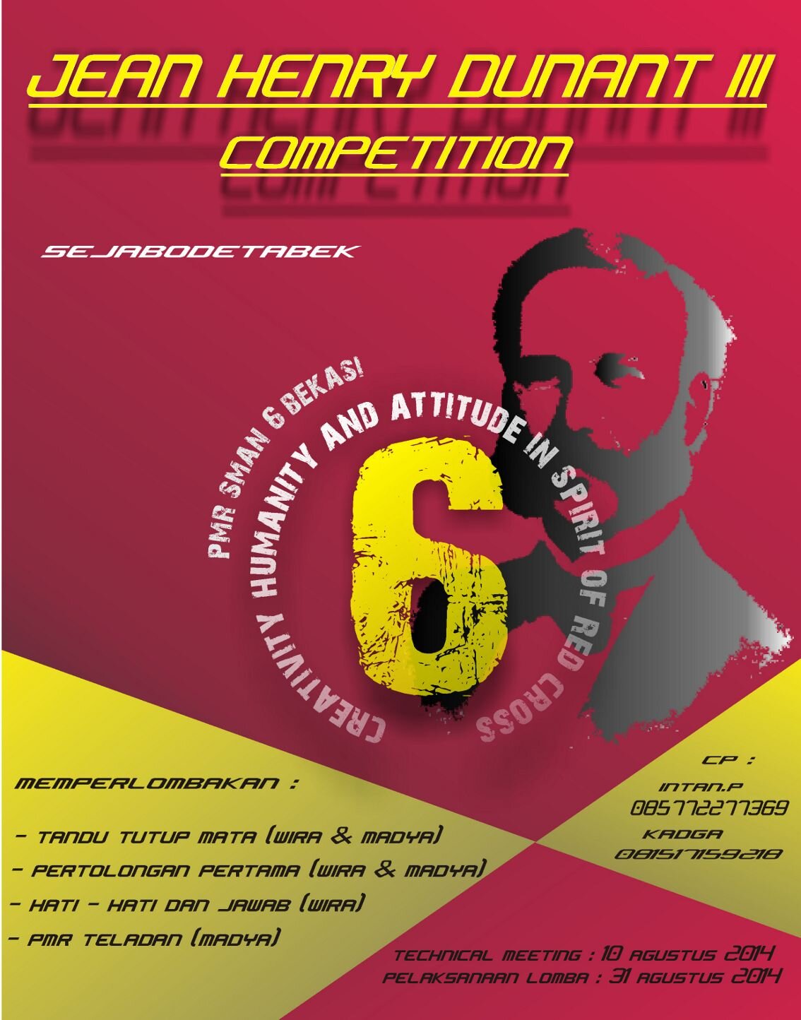 Perhumanitatem!! Jean Henry Dunant 3 Competition coming soon! 31.08.2014 by PMR SMAN6 Bekasi. CEK FAVOIRITE yuk!