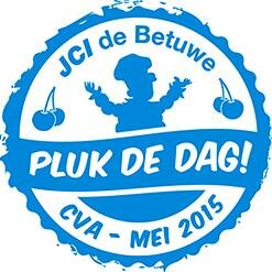Pluk de Dag is de titel van het CVA georganiseerd door JCI de Betuwe op 9 mei 2015.