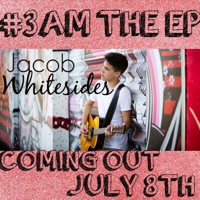 Get Jacob Whitesides newest EP #3AM coming out July 8th! Dont miss it!