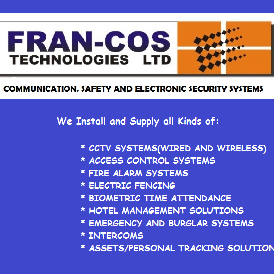 FrancostechInfo's profile picture. WE ARE ELECTRONIC SECURITIES, SAFETY & COMMUNICATION EXPERTS. WE DEAL IN CCTV, ACCESS CONTROL, ELECTRIC FENCING, FIRE ALARM & EMERGENCY SYSTEMS.