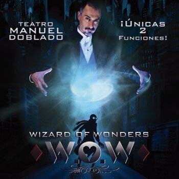 Un show único en México que no te puedes perder, W.O.W Wizard of Wonders
http://t.co/1EwXQnqWwW