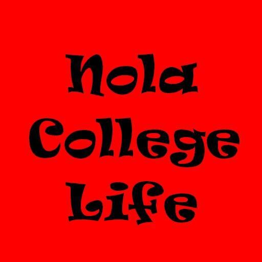 The Offical NOLA College Life! Real College Information. (18+) nolacollegelife@gmail.com|