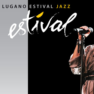 Lugano Estival Jazz is the premier musical event in Southern Switzerland (Canton Ticino).