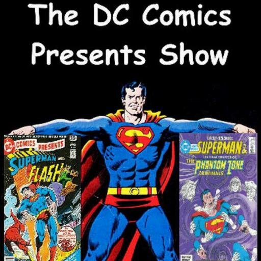 The DC Comics Presents Show is a podcast talking about the comics of the same name starring Superman.