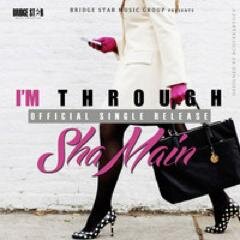 Follow ShaMain @ShaMainmusic @iamshamain