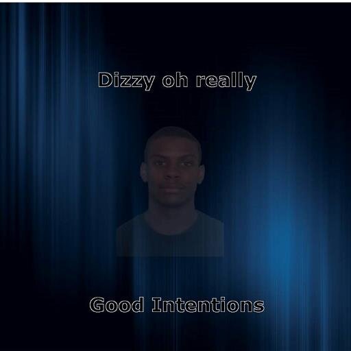 Dizzy Oh Really
hip hop artist/song writer
iTunes, https://t.co/0MIyM4flbs…
bookn N feats DizzyOhReallyBooking@yahoo.com SODMG 1017 BSM/1017 Brick Squad
