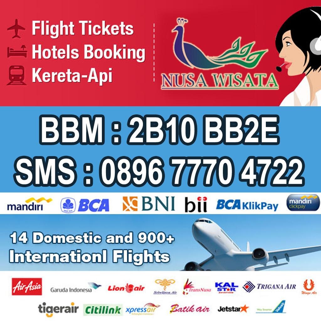 KLIK FOLLOW untuk update tiket pesawat promo. Pemesanan hubungi: pin:2B10BB2E / SMS+WA 089677704722 |