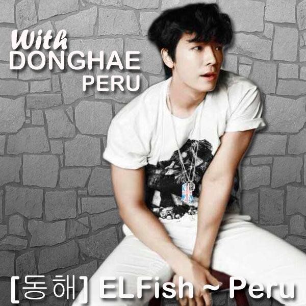 We are the 1st Fanbase of Lee DongHae in Peru / We love and support always our @donghae861015 and Super Junior ♥
