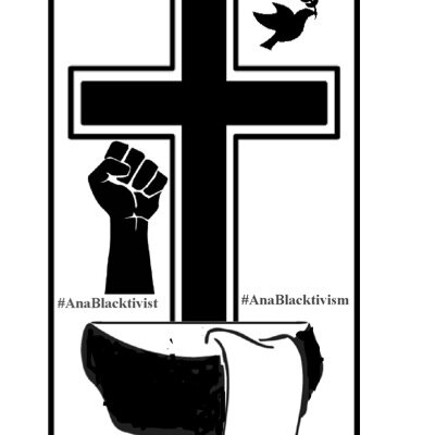 Anablacktavist logo: black cross, black dove, black fist, black bowl with white cloth. #AnaBlacktivist #AnaBlacktivism