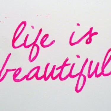 Live life to the fullest. Life is too short.