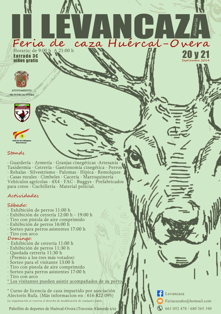 Feria de Caza en Huercal-overa los días 20-21 de septiembre 2014.  Telf de contacto 661052478