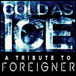 COLDASICEBAND's profile picture. A tribute to Foreigner - Based in Dallas/Ft. Worth (Booking coldasiceband@gmail.com or Craig @ 817.913.4505)