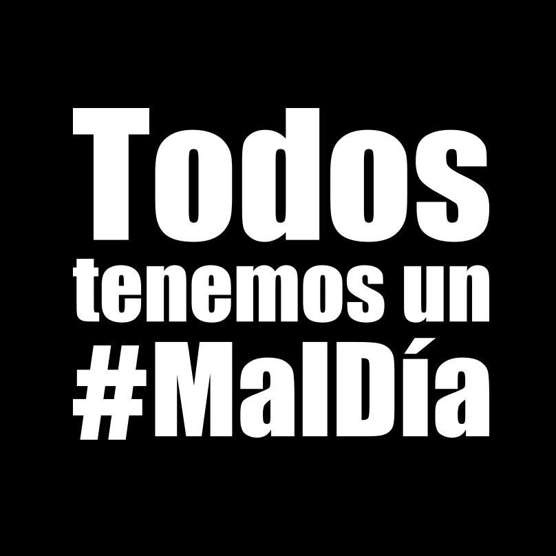 Para todos aquellos que han tenido un mal día, ¡por fin un espacio para el desahogue emocional!.
Comparte con nosotros siempre tu  #MalDía