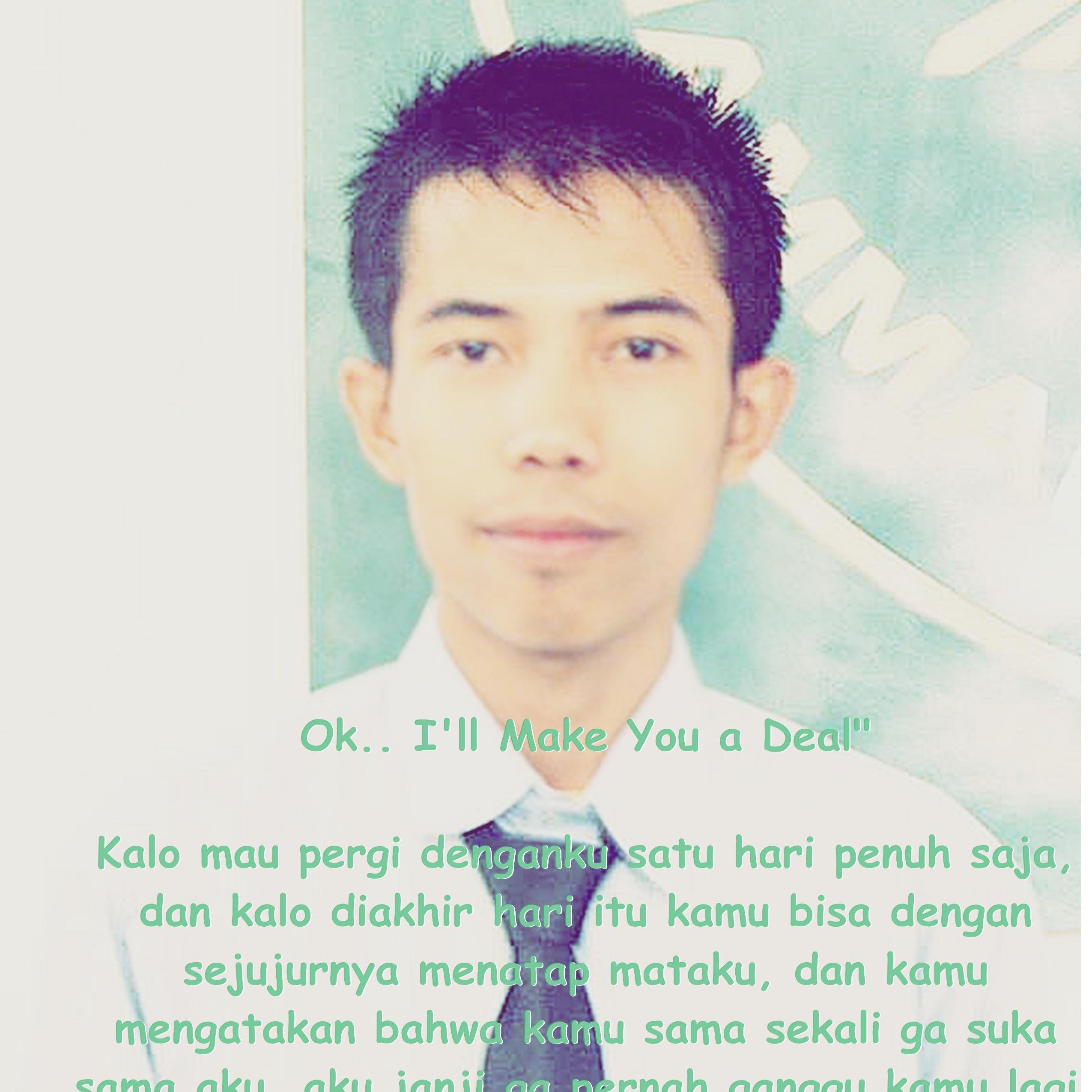 Jika kita ingin bahagia, bahagiakanlah hati kita dan orang yang kita cintai...^_^