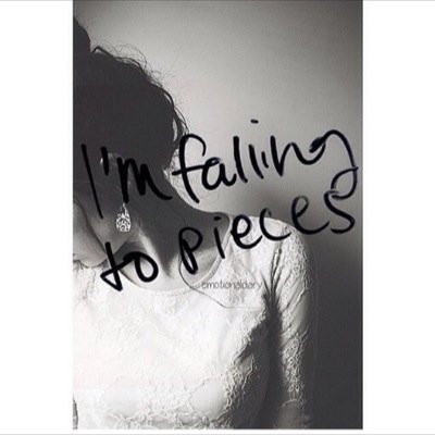 Im falling to pieces for you; Relatable quotes✨✌️