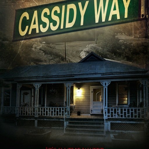 cassidywaymovie's profile picture. Cassidy Way - Based on a true events  (No Trespassing) Director: Harvey Lowry,  Writer/Producer: Ken Sax, Writer: Neil Blakemore, Executive Prod: Thyme Lewis