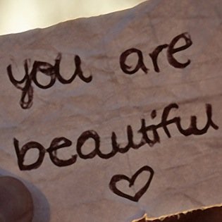 You are beautiful no matter what anyone says! Love you gorgeous!