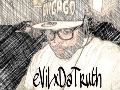 I'm Truth eViLx Leader/Co-Founder