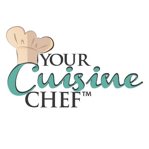 The official site of Your Cuisine Chef. 
Full Service Catering & Personal Chef Services