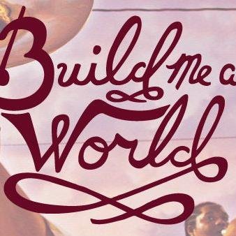 BuildMeAWorld's profile picture. Build Me a World is a multi-media / fine art collective dedicated to developing creatives, while also reaching the streets....creating new stories