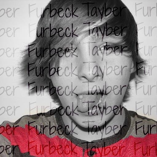 Hi my names Tayber, Nickname is Taybear. I am gay so don't be hating on me. I am 16 years as of 2014.