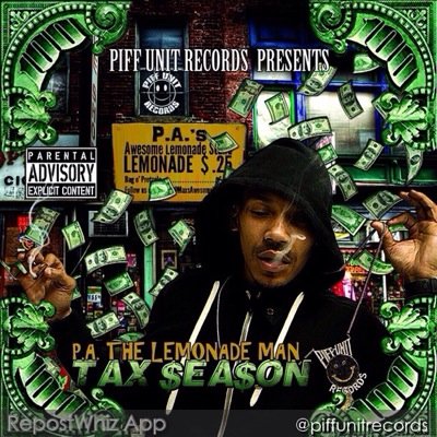 PIFF UNIT® download TAX SEASON on http://t.co/9fIXy6KvBR INTERVIEWS, BOOKINGS OR FEATURES: Workhard042@gmail.com