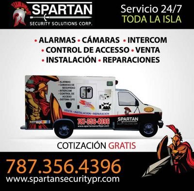SecuritySpartan's profile picture. Residential and Commercial Alarm Systems for $99.00 Installed. 
Wide Variety of CCTV cameras with Internet access on your mobile device. 
24/7
787-356-4396