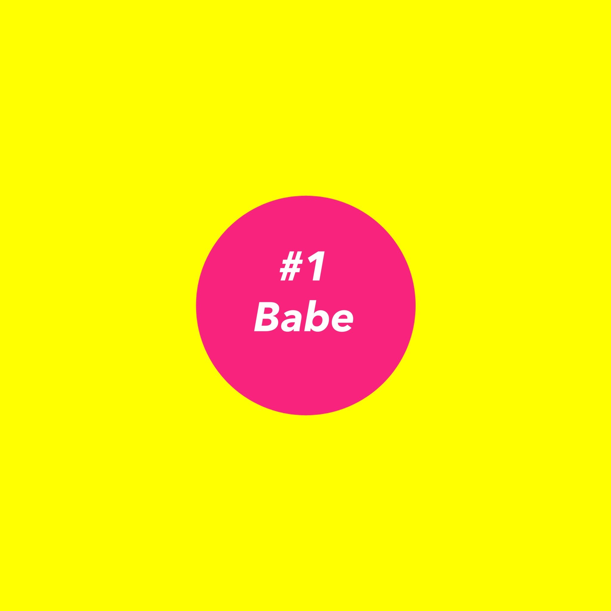 #1 Babe is a band that consists of four people playing roughly the same song at roughly the same time.