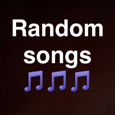Just random songs !! Daily random songs