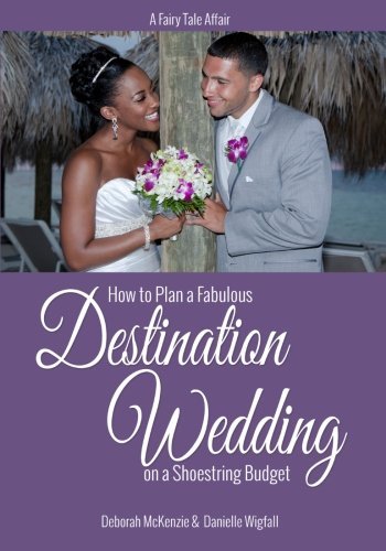 A Fairy Tale Affair-How to Plan a Fab Destination Wedding on a Shoestring Budge   https://t.co/6ibdJ2yKxY  (Book)