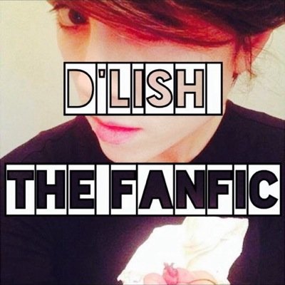 d'Lish the fanfic