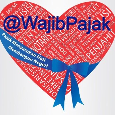 Sesekali ngetwit tentang #WajibPajak #celotehWajibPajak #curhatWajibPajak & #infoWajibPajak | Kadang nge-twit suka-suka, Sedikit kritis dan Frontal!