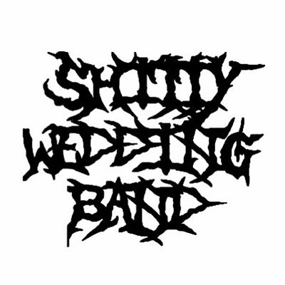 We are shitty wedding band. we're not a fucking GWAR cover band. Dont even ask that.

Bass/Drum Programming- Captain Urethra
Guitars/Vocals- Klitorus Klimideous